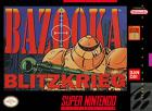 Bazooka Blitzkrieg (U)