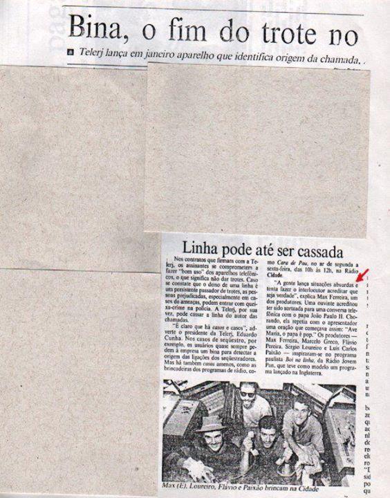 Repercussão do  Programas de Trotes e Humor que EU JÁ FAZIA  na Rádio CIDADE F. M.  R.J. - 1992 -