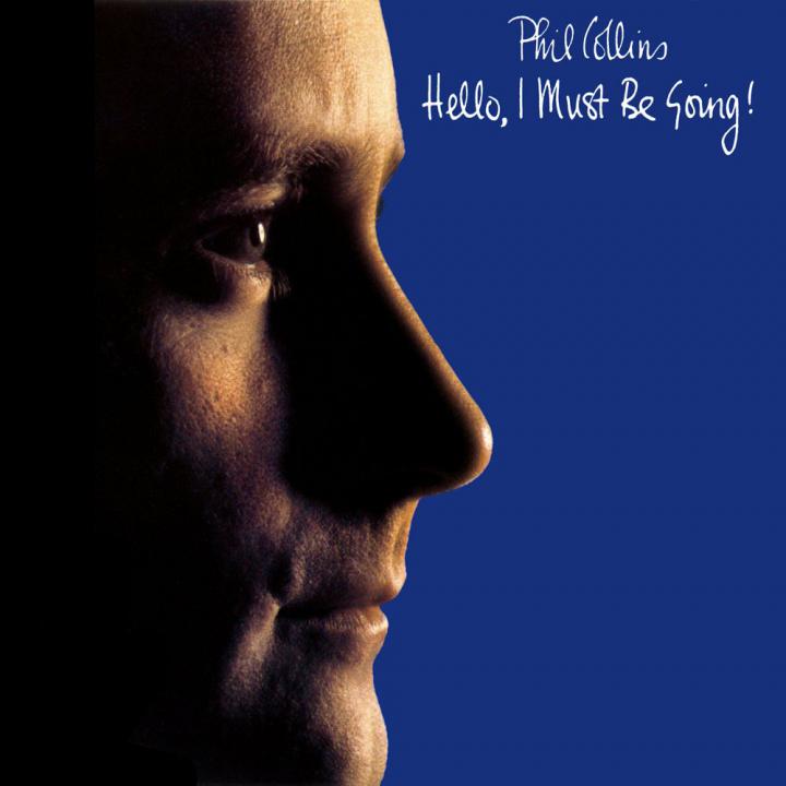Phil Collins - Hello! I Must Be Going (1982) - Full Album