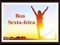 Mensagem de Boa Sexta-feira